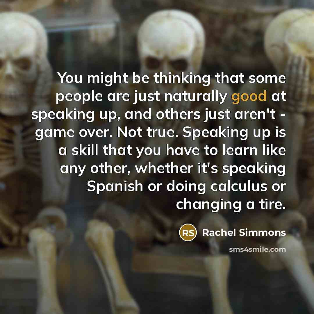 “You might be thinking that some people are just naturally…” quote by Rachel Simmons
