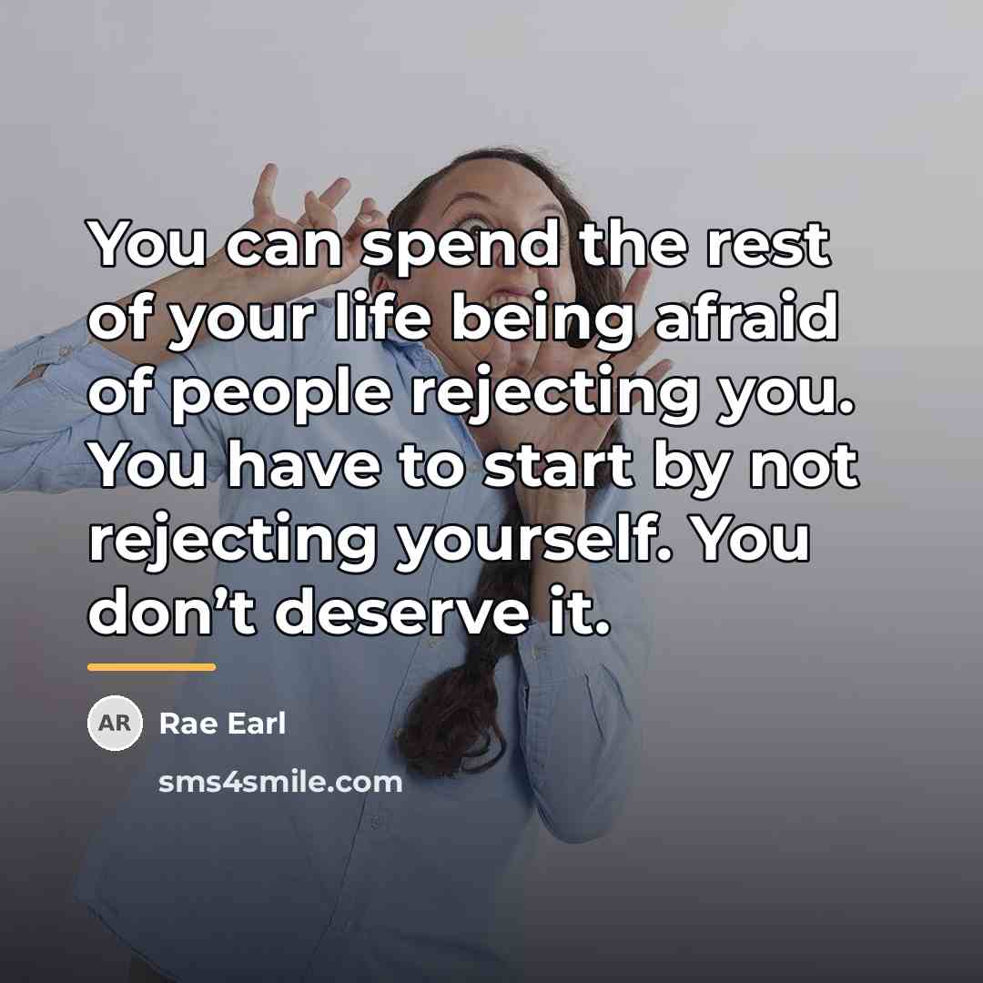 “You can spend the rest of your life being afraid…” quote by Rae Earl