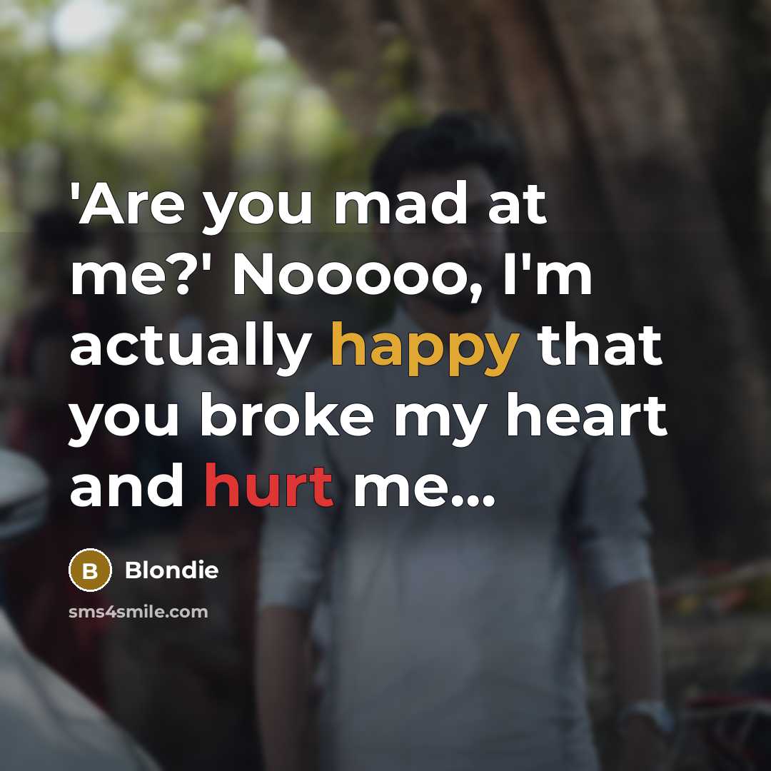 “'Are you mad at me?' Nooooo, I'm actually happy that…” quote by Blondie