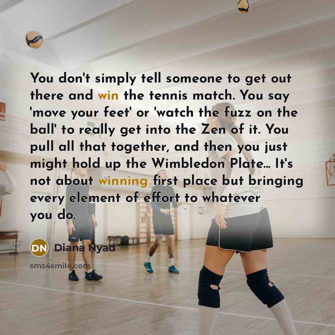 “You don't simply tell someone to get out there and…” quote by Diana Nyad