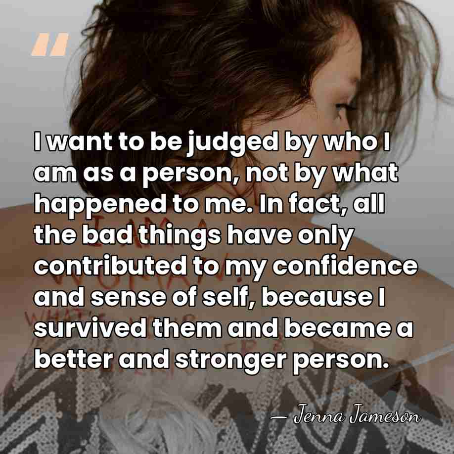 I want to be judged by who I am as a person,&hellip; - Jenna Jameson