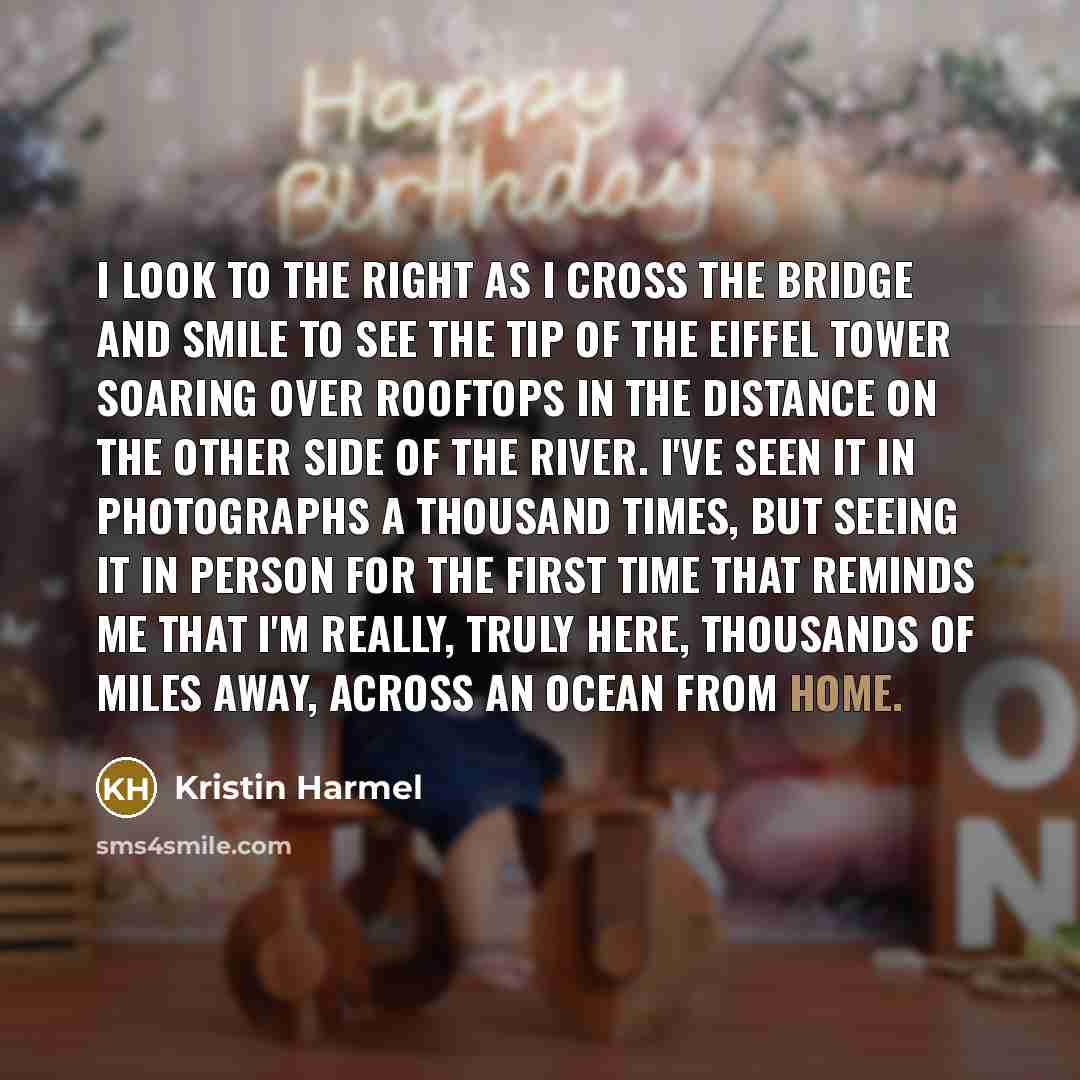 “I look to the right as I cross the bridge…” quote by Kristin Harmel