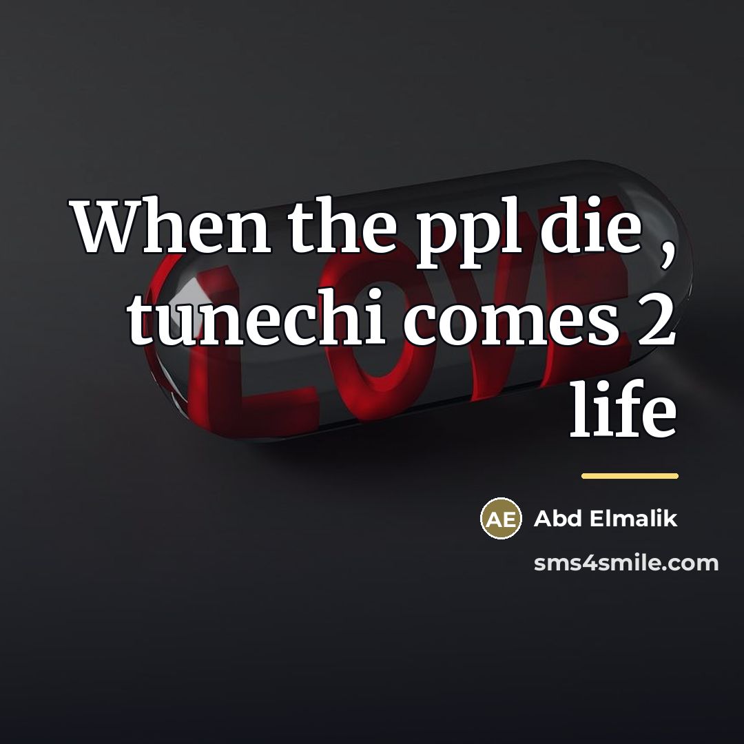 “When the ppl die , tunechi comes 2 life…” quote by Abd Elmalik