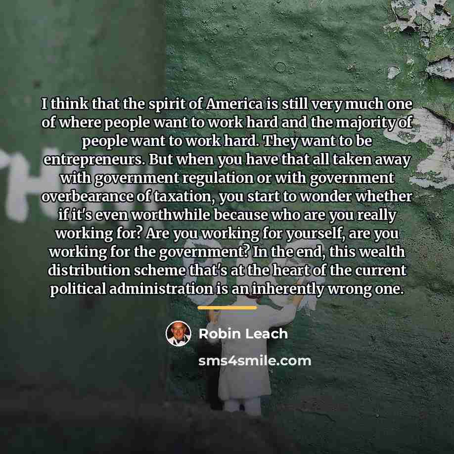 “I think that the spirit of America is still very…” quote by Robin Leach