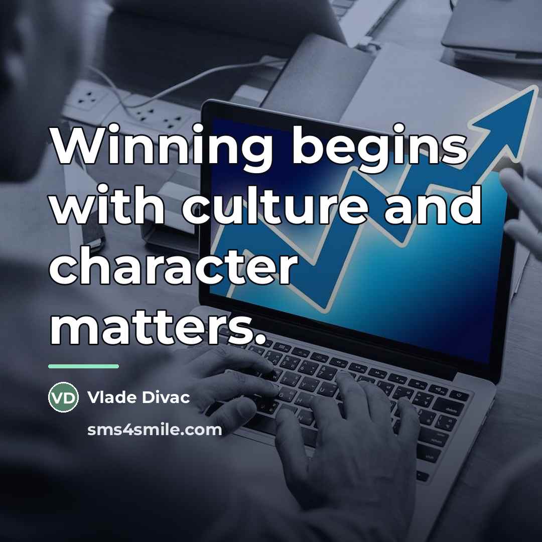 “Winning begins with culture and character matters.…” quote by Vlade Divac