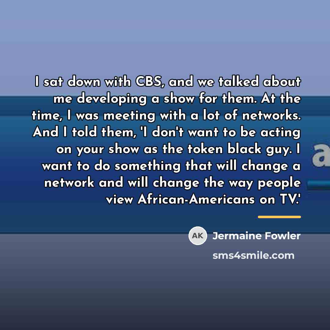 “I sat down with CBS, and we talked about me…” quote by Jermaine Fowler