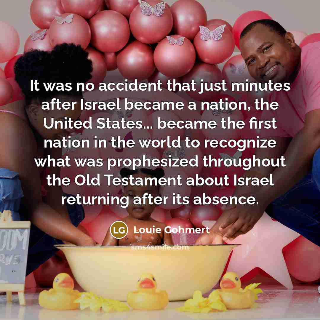 “It was no accident that just minutes after Israel became…” quote by Louie Gohmert