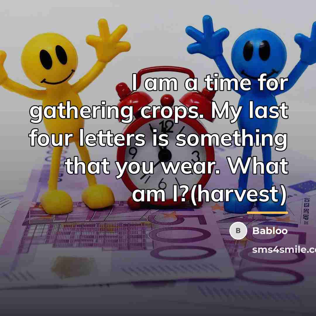 “I am a time for gathering crops. My last four…” quote by Babloo