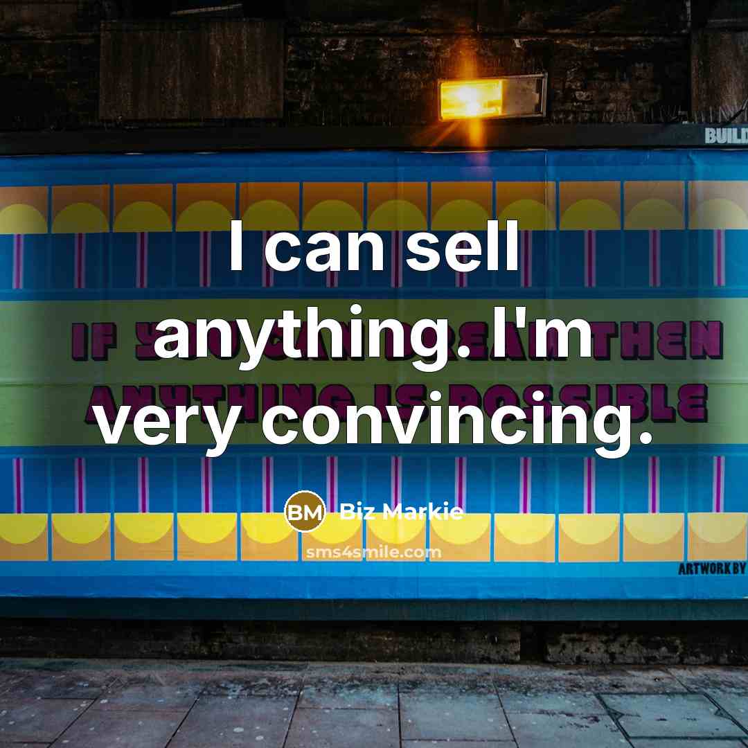 “I can sell anything. I'm very convincing.…” quote by Biz Markie