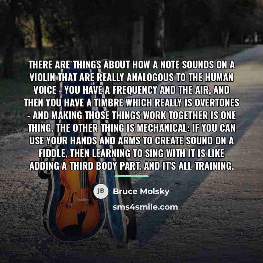 “There are things about how a note sounds on a…” quote by Bruce Molsky