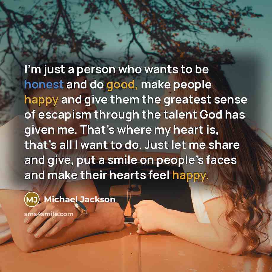 “I’m just a person who wants to be honest and…” quote by Michael Jackson