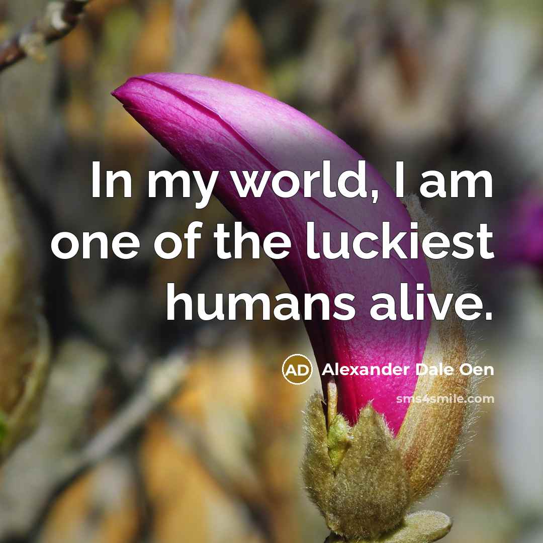“In my world, I am one of the luckiest humans…” quote by Alexander Dale Oen