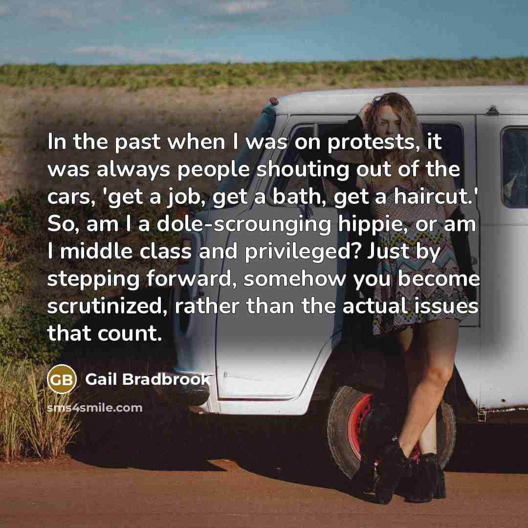 “In the past when I was on protests, it was…” quote by Gail Bradbrook