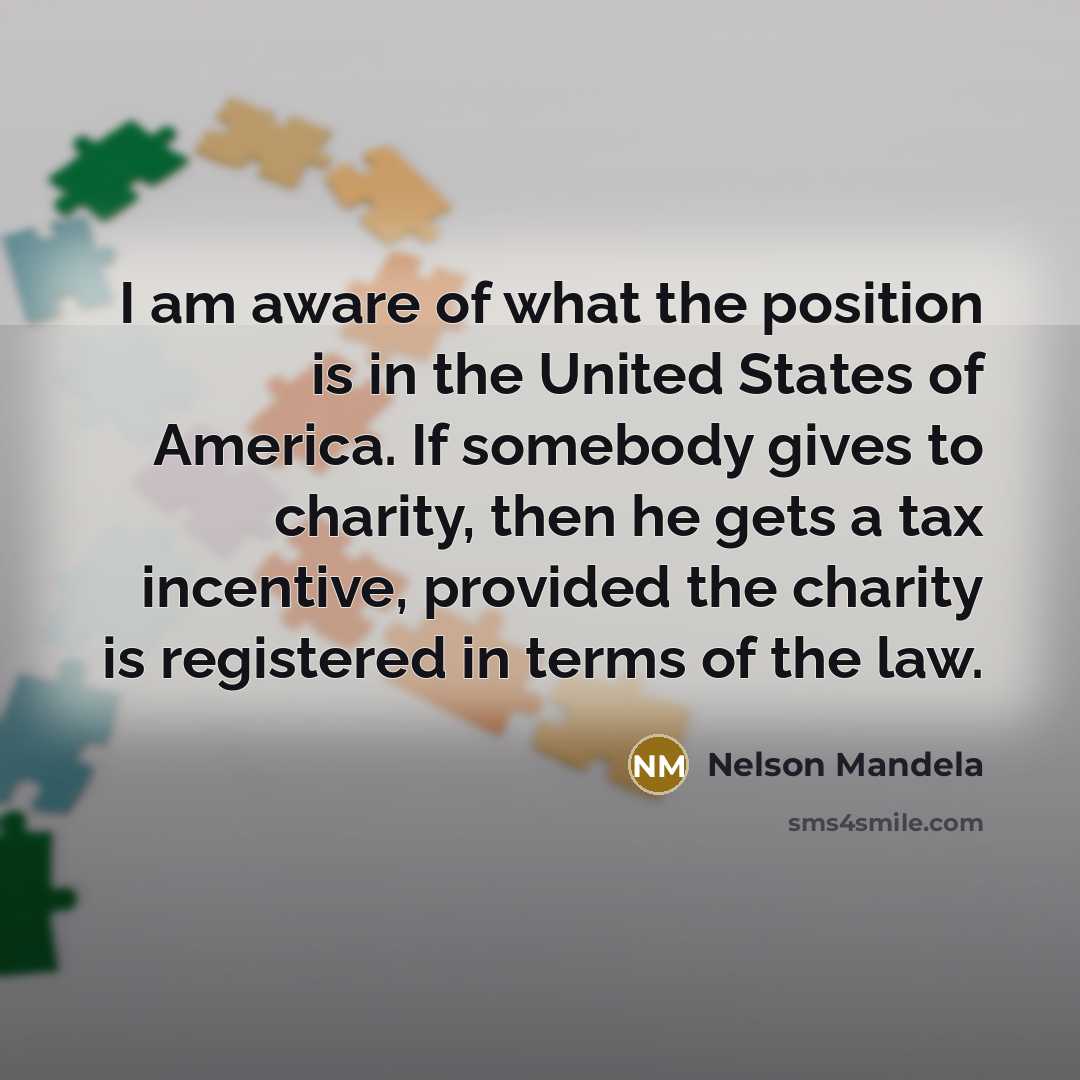 “I am aware of what the position is in the…” quote by Nelson Mandela