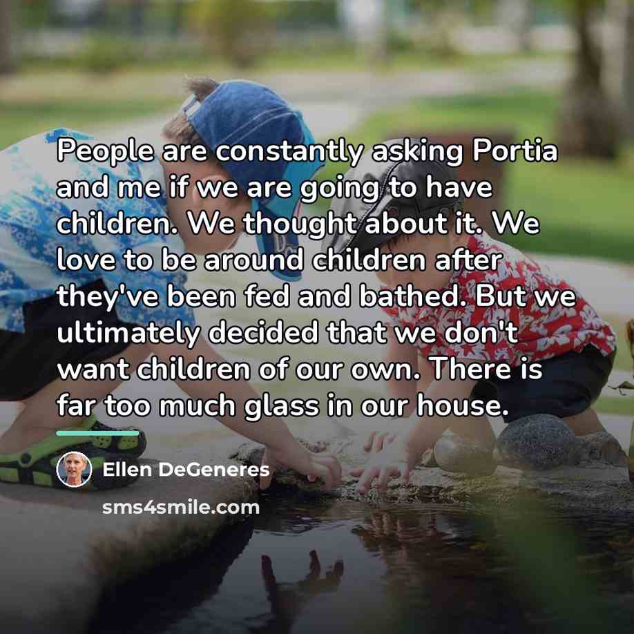 “People are constantly asking Portia and me if we are…” quote by Ellen DeGeneres
