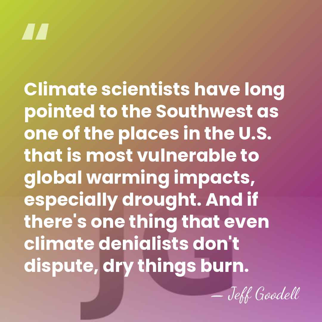 Climate scientists have long pointed to the Southwest as one of the&hellip; - Jeff Goodell