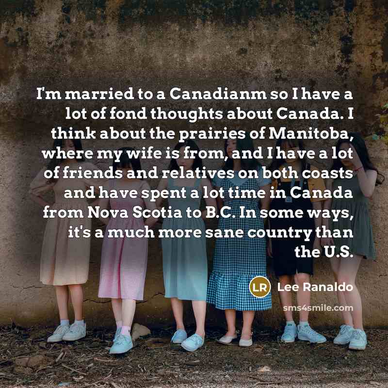 “I'm married to a Canadianm so I have a lot…” quote by Lee Ranaldo