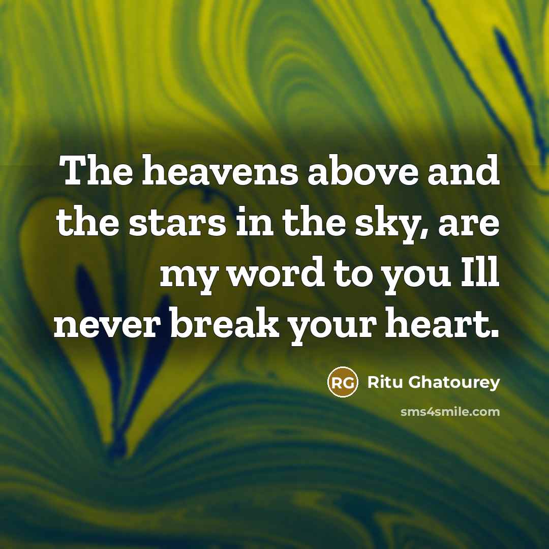 “The heavens above and the stars in the sky, are…” quote by Ritu Ghatourey