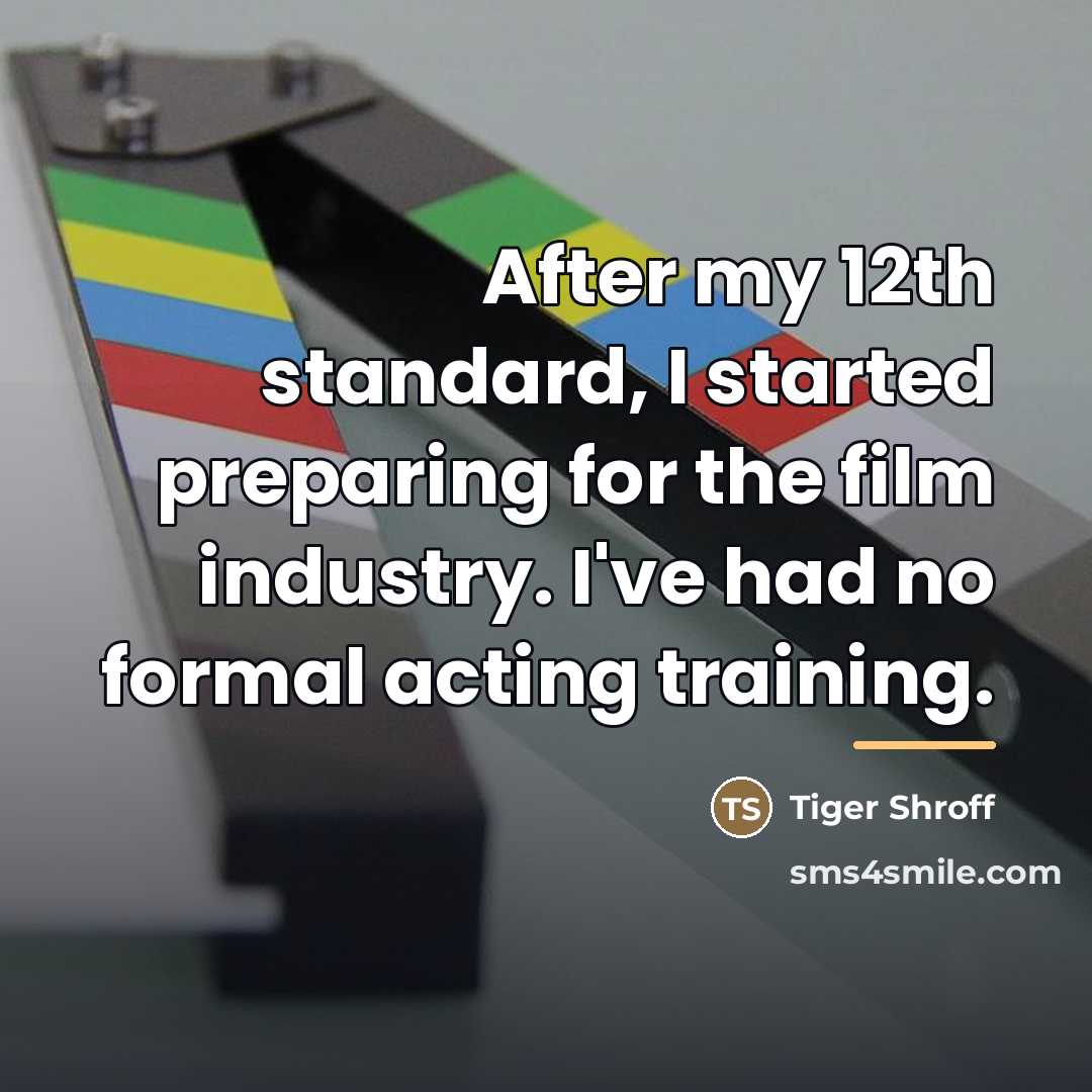 “After my 12th standard, I started preparing for the film…” quote by Tiger Shroff