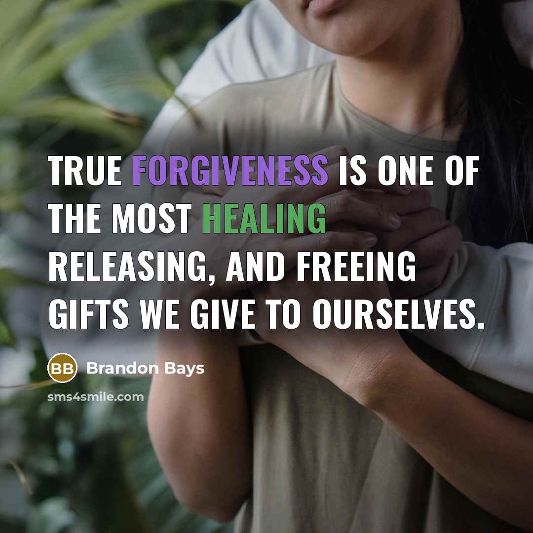 “True forgiveness is one of the most healing releasing, and…” quote by Brandon Bays
