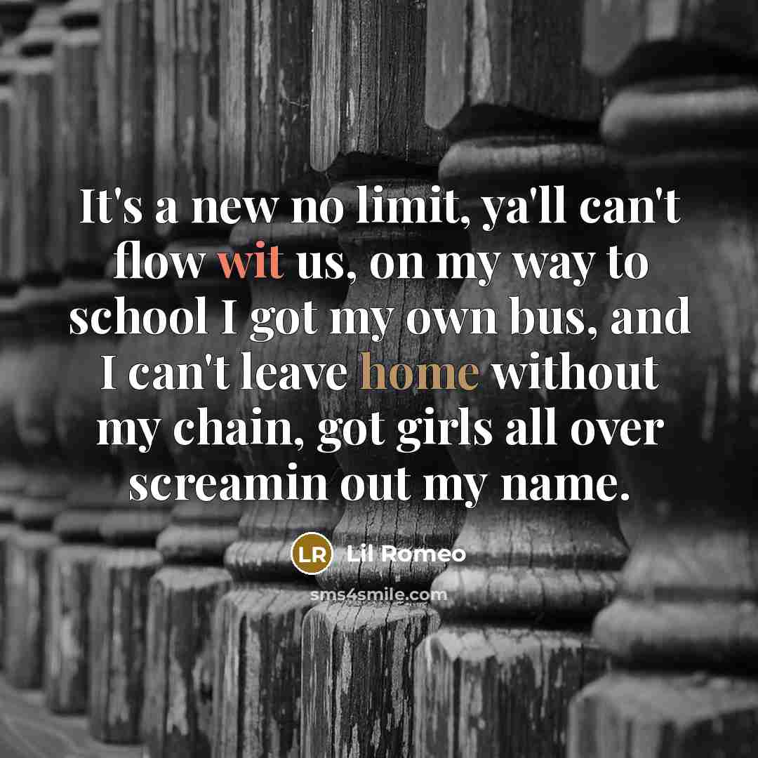 “It's a new no limit, ya'll can't flow wit us,…” quote by Lil Romeo