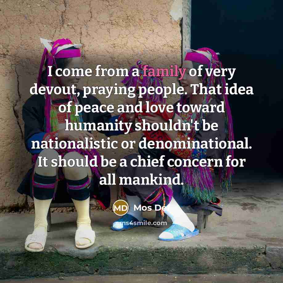 “I come from a family of very devout, praying people.…” quote by Mos Def