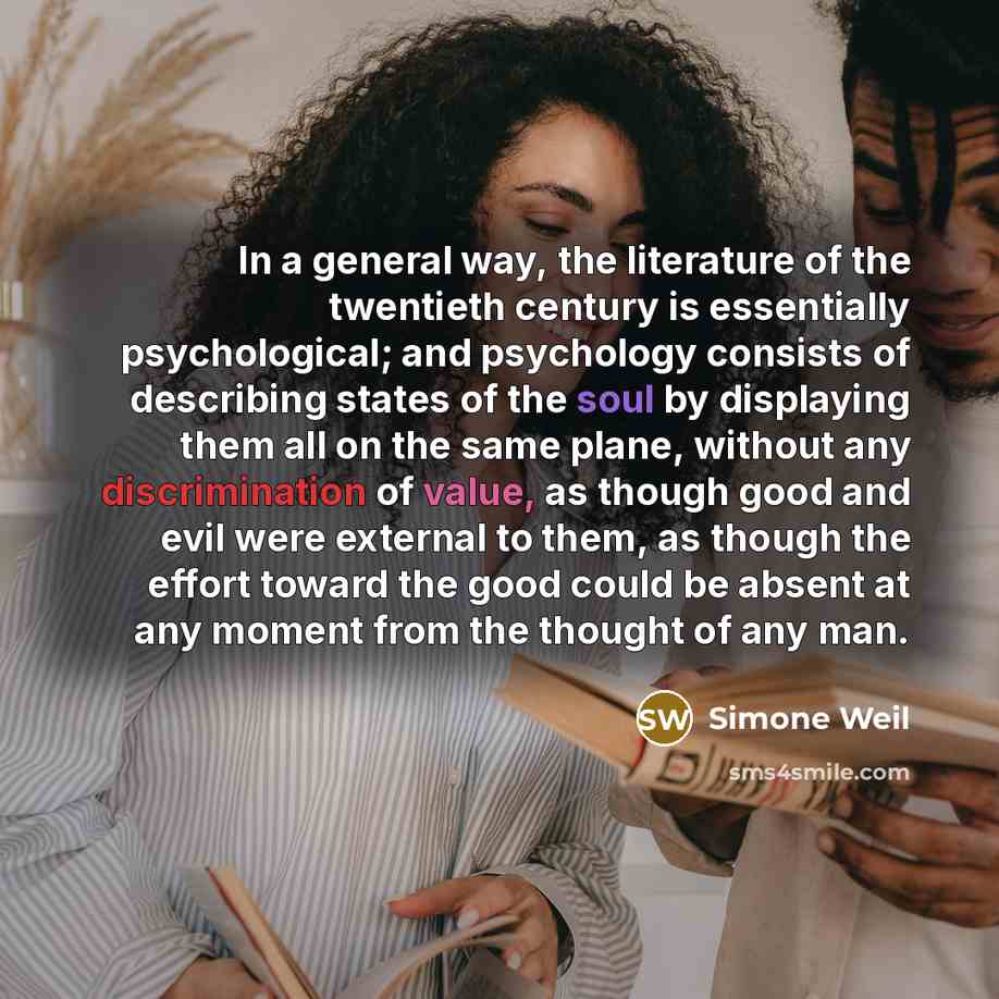 “In a general way, the literature of the twentieth century…” quote by Simone Weil