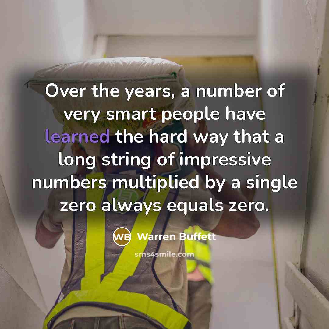 “Over the years, a number of very smart people have…” quote by Warren Buffett