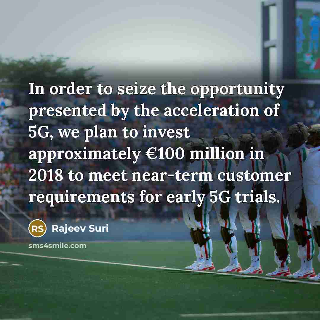 “In order to seize the opportunity presented by the acceleration…” quote by Rajeev Suri