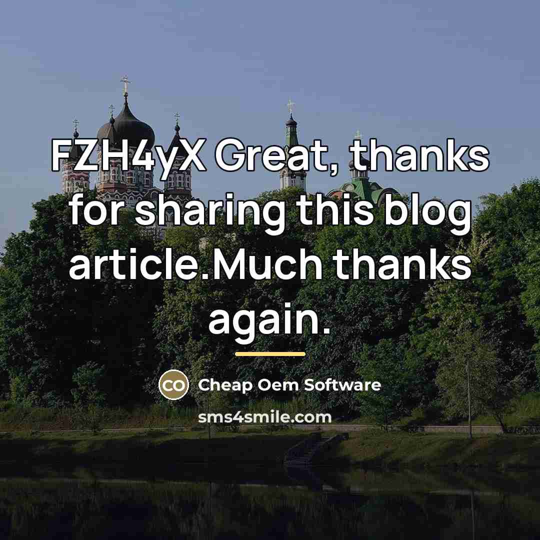 “FZH4yX Great, thanks for sharing this blog article.Much thanks again.…” quote by Cheap Oem Software