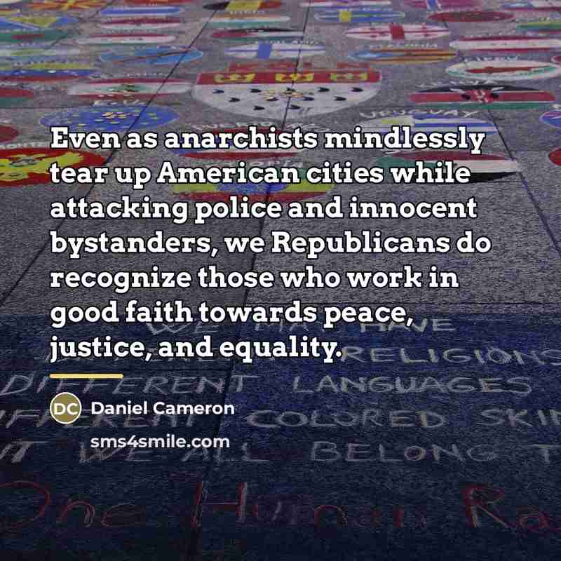 “Even as anarchists mindlessly tear up American cities while attacking…” quote by Daniel Cameron