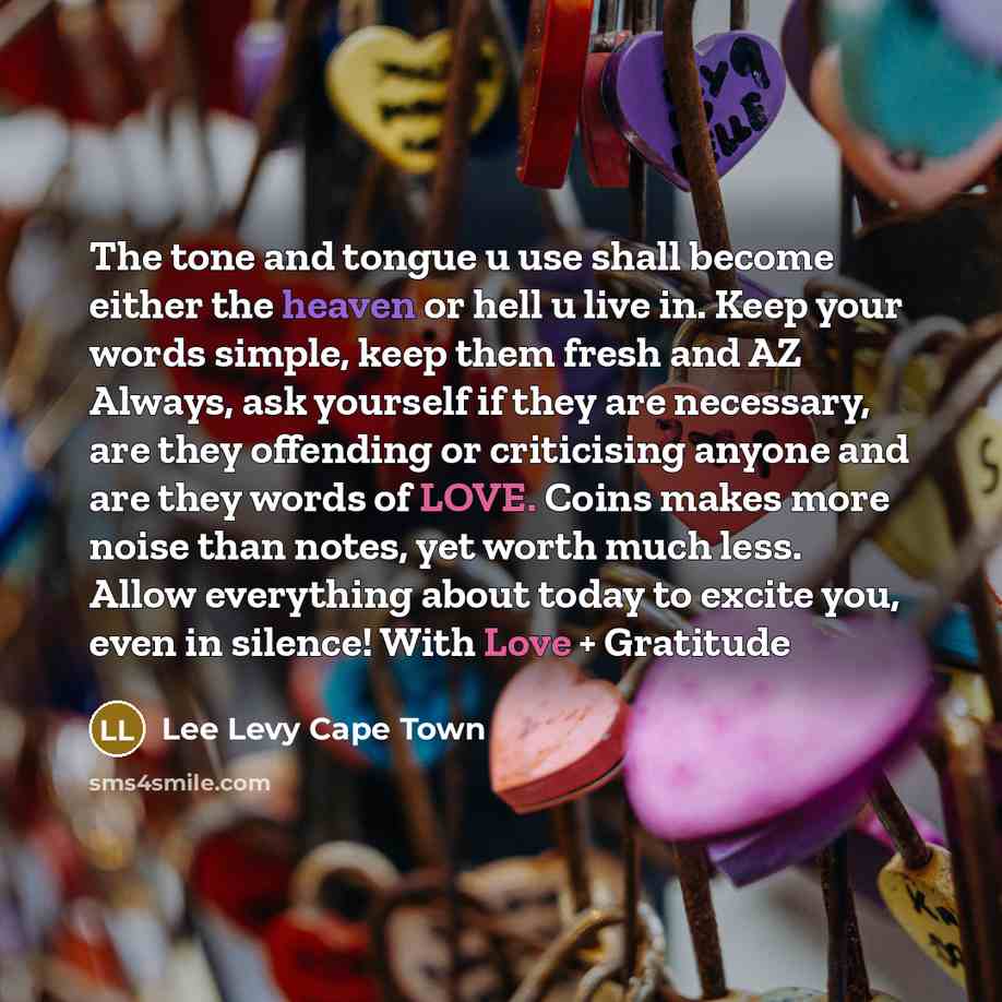 “The tone and tongue u use shall become either the…” quote by Lee Levy Cape Town