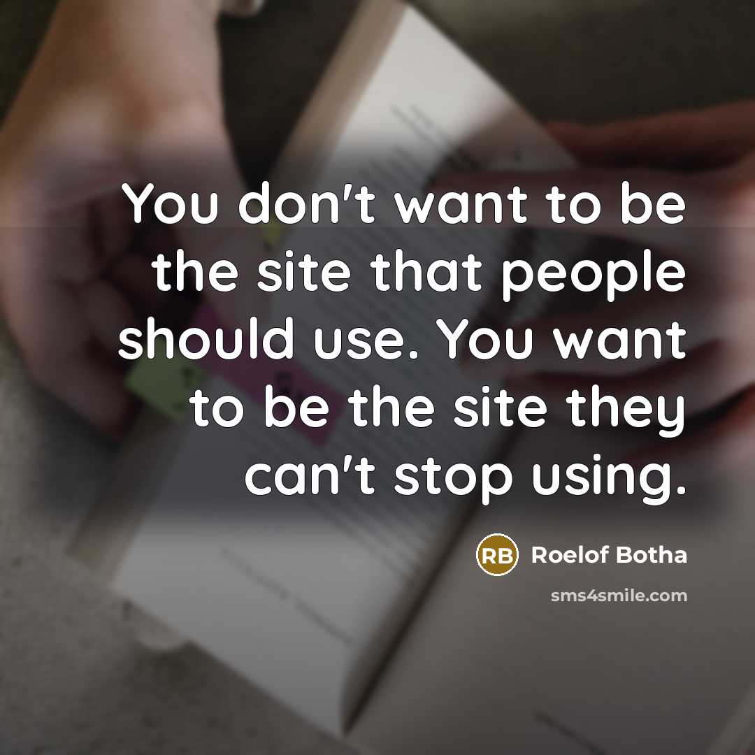 “You don't want to be the site that people should…” quote by Roelof Botha
