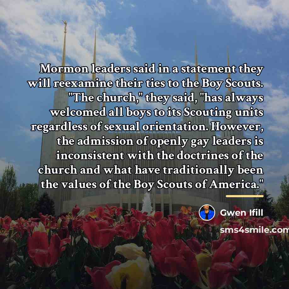 “Mormon leaders said in a statement they will reexamine their…” quote by Gwen Ifill