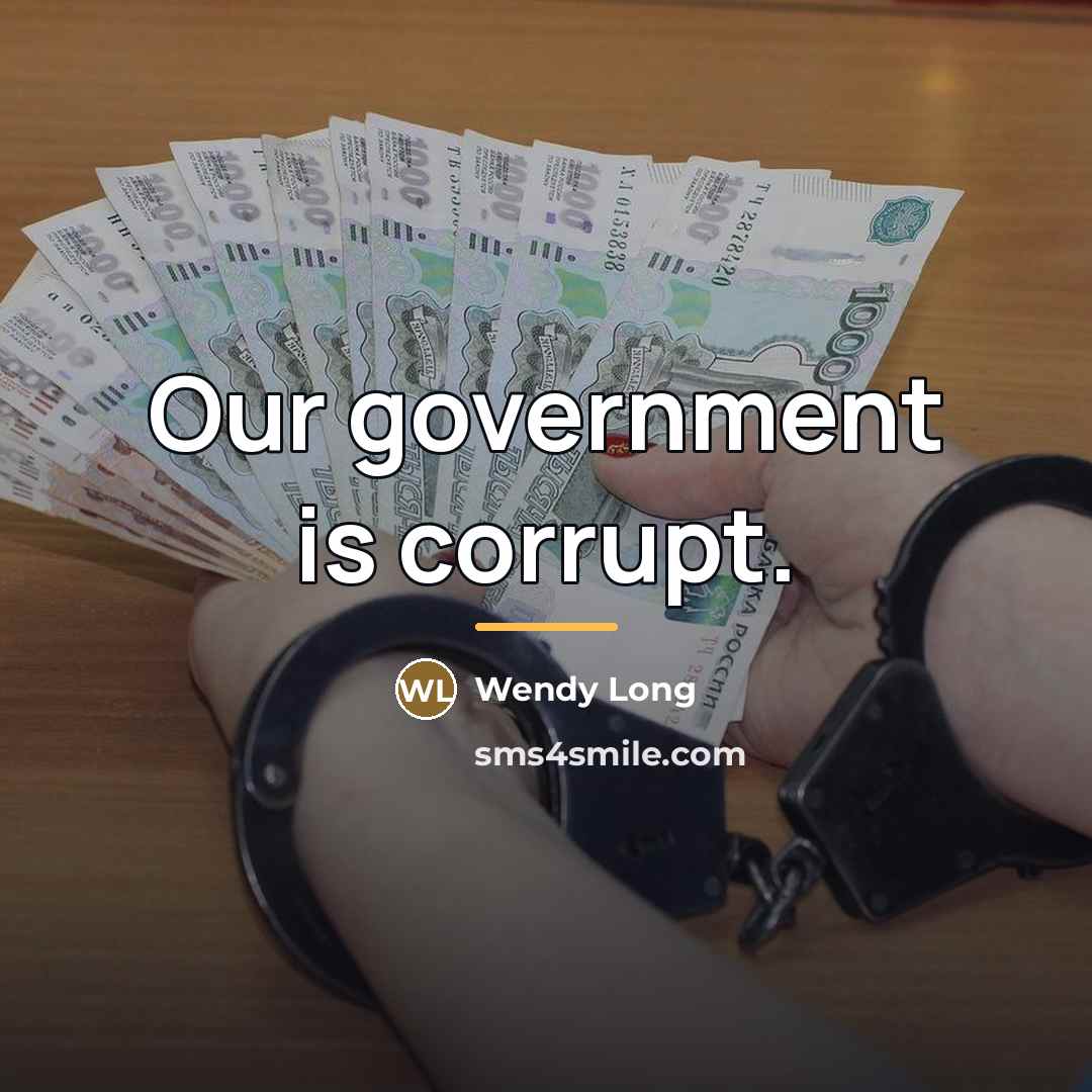 “Our government is corrupt.…” quote by Wendy Long