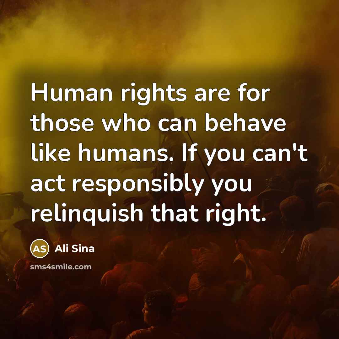 “Human rights are for those who can behave like humans.…” quote by Ali Sina