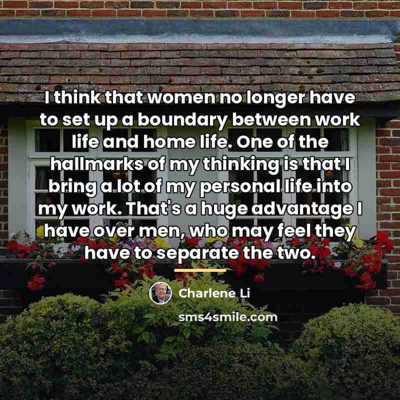 “I think that women no longer have to set up…” quote by Charlene Li