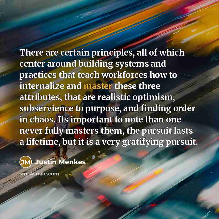 “There are certain principles, all of which center around building…” quote by Justin Menkes