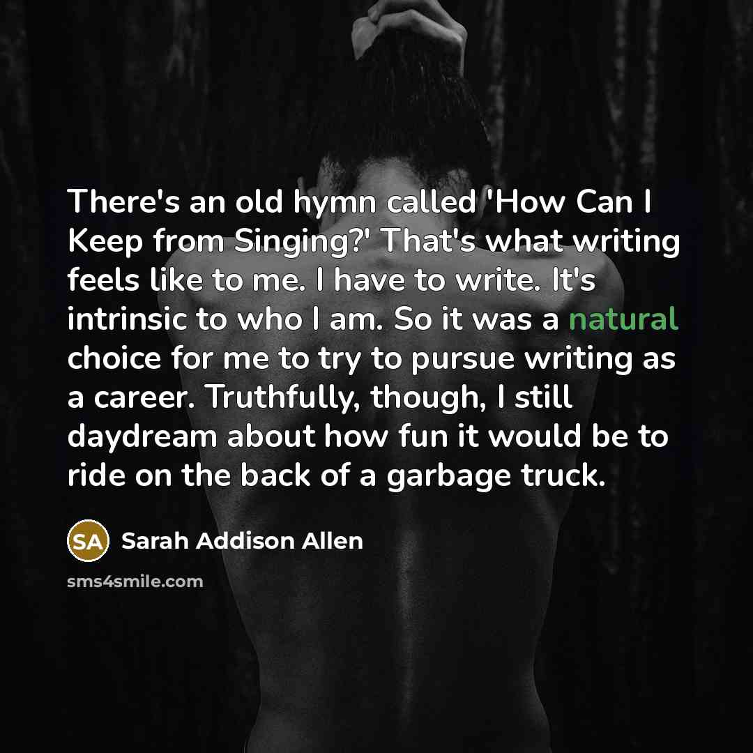 “There's an old hymn called 'How Can I Keep from…” quote by Sarah Addison Allen