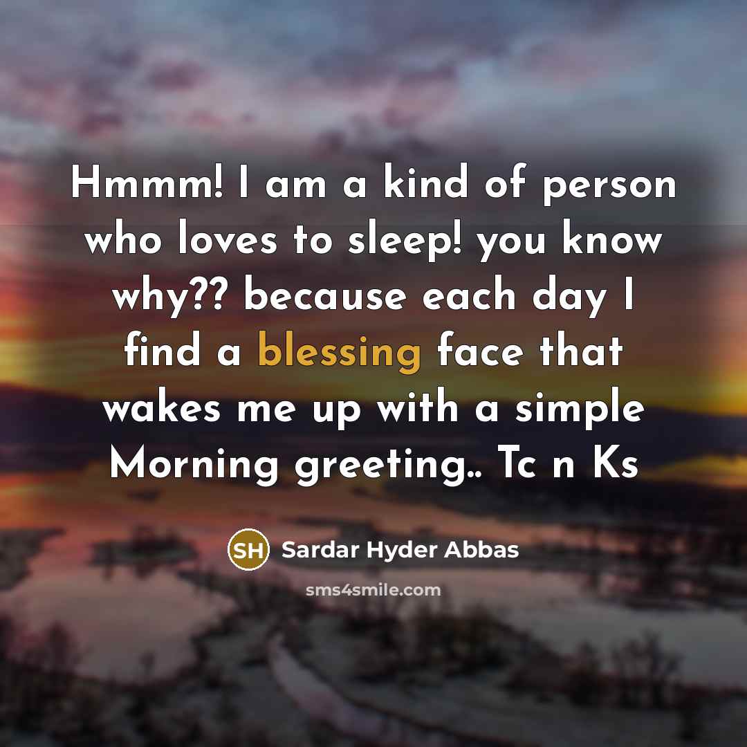 “Hmmm! I am a kind of person who loves to…” quote by Sardar Hyder Abbas