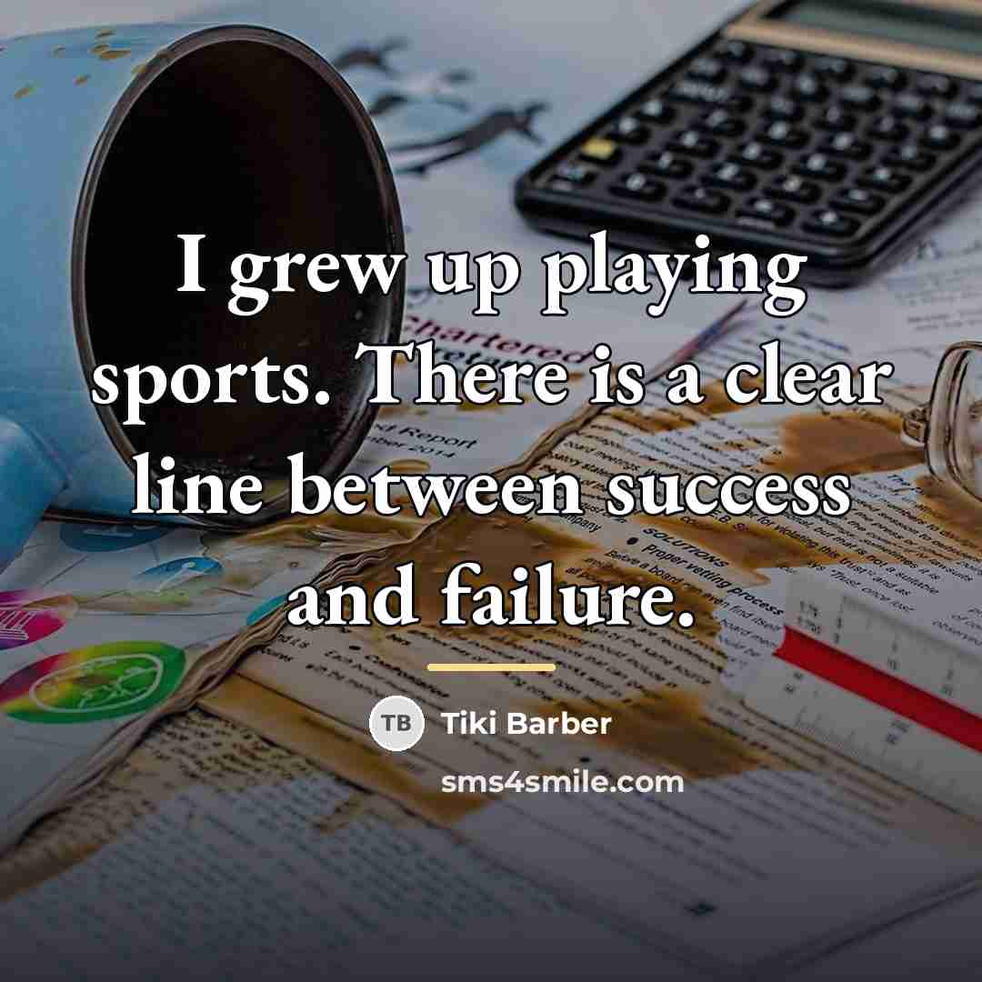 “I grew up playing sports. There is a clear line…” quote by Tiki Barber