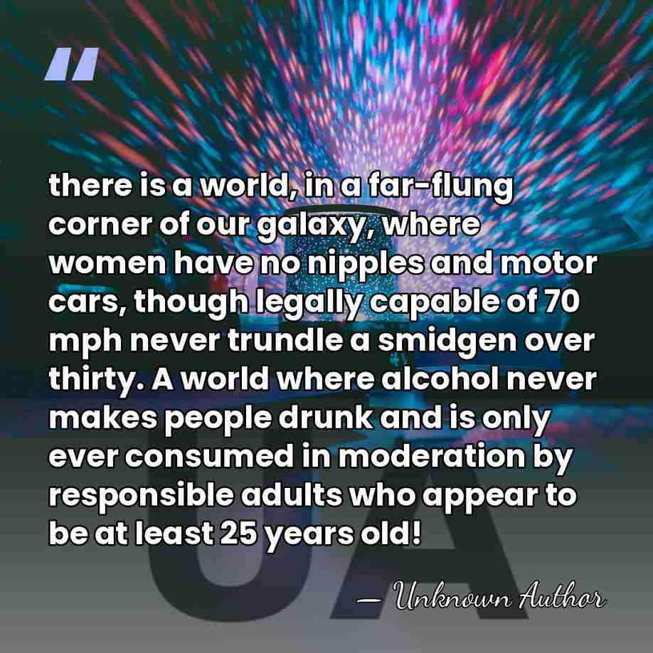 there is a world, in a far-flung corner of our galaxy, where&hellip; - Trevor Beattie