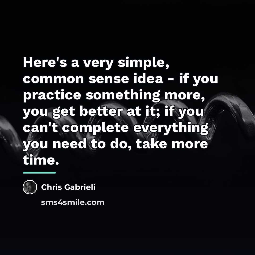 “Here's a very simple, common sense idea - if you…” quote by Chris Gabrieli