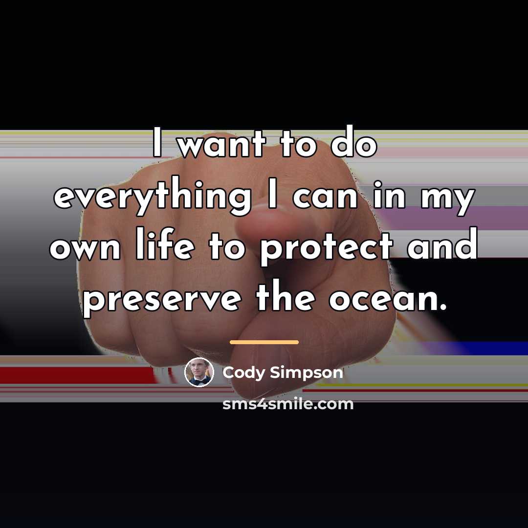 “I want to do everything I can in my own…” quote by Cody Simpson