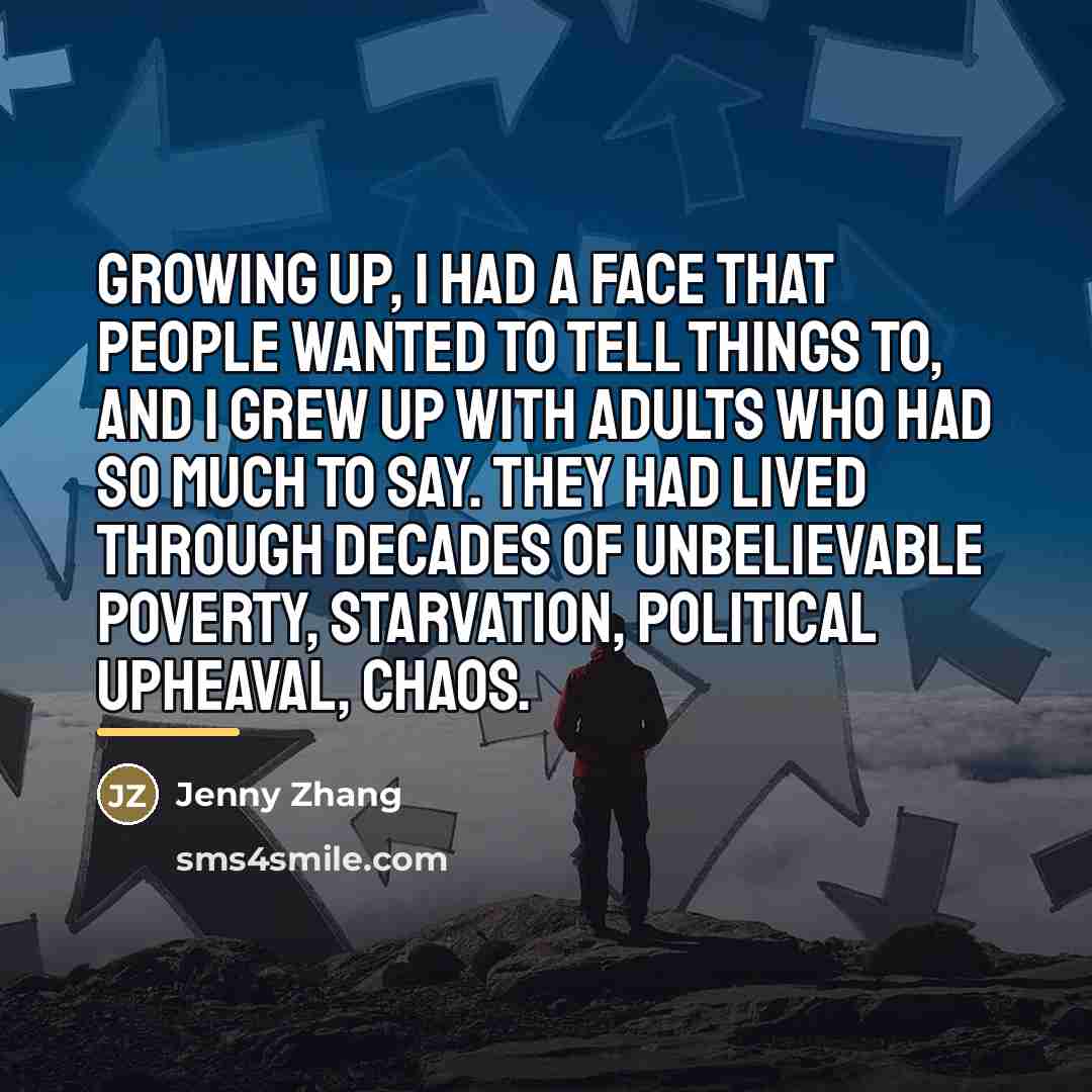 “Growing up, I had a face that people wanted to…” quote by Jenny Zhang