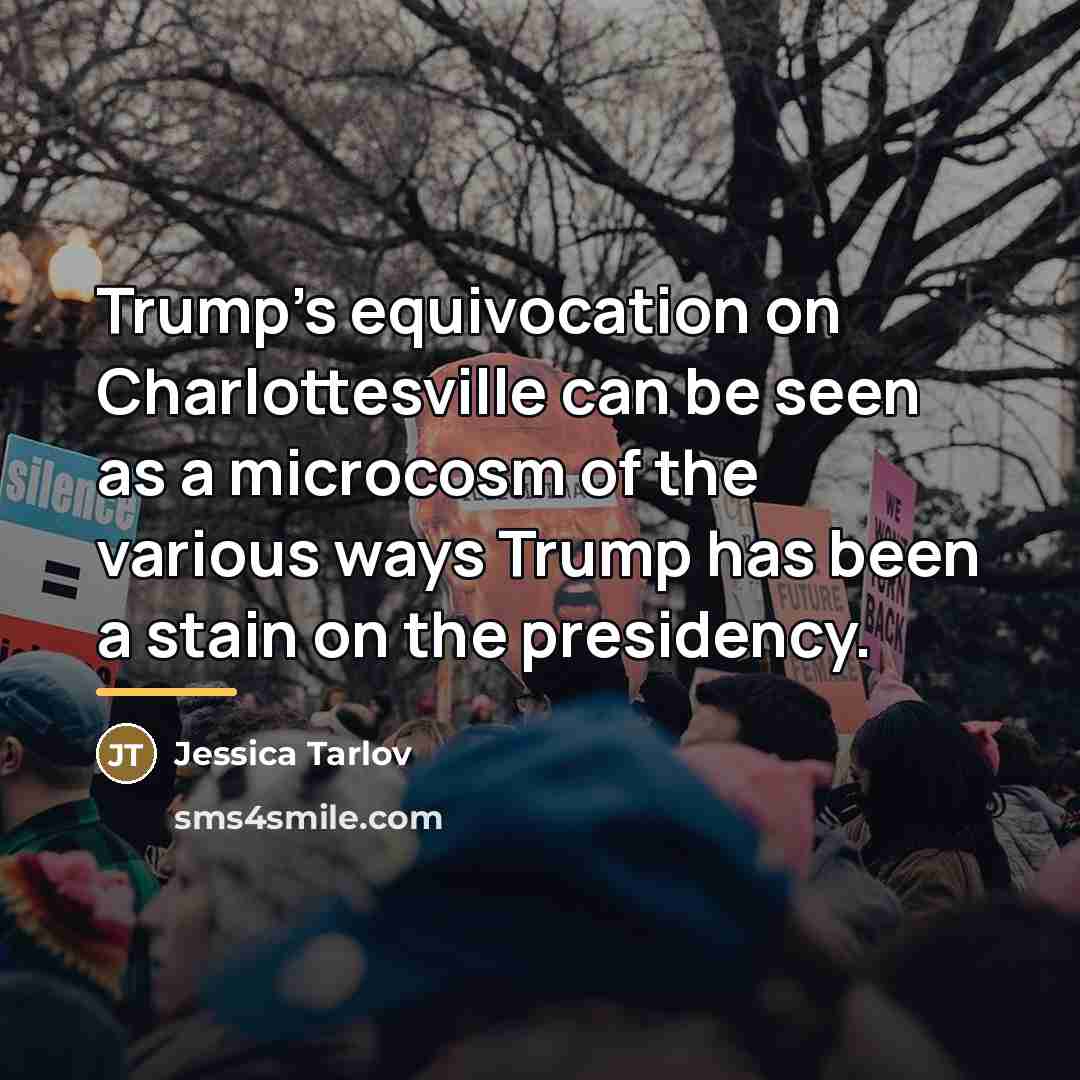 “Trump's equivocation on Charlottesville can be seen as a microcosm…” quote by Jessica Tarlov
