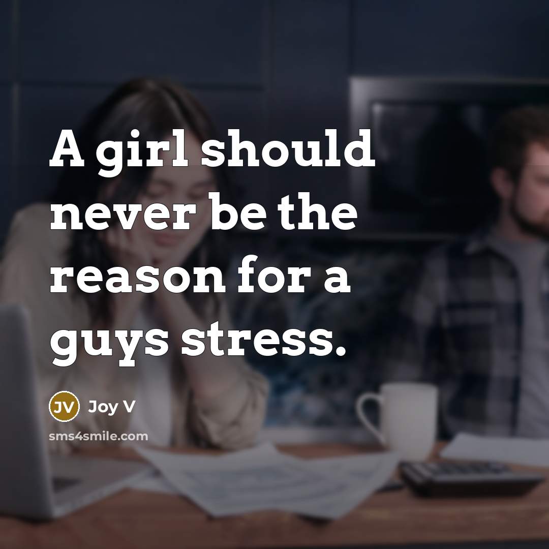 “A girl should never be the reason for a guys…” quote by Joy V