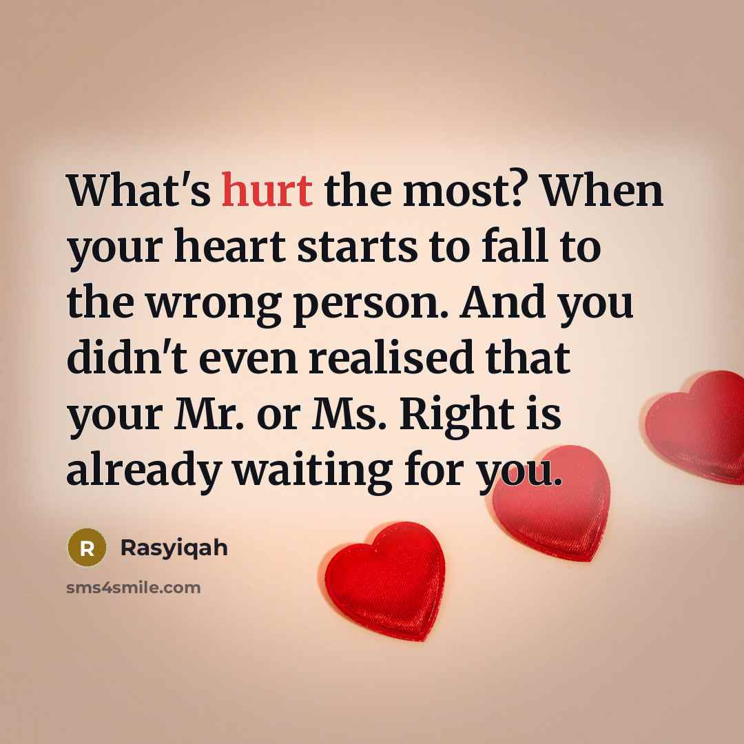 “What's hurt the most? When your heart starts to fall…” quote by Rasyiqah