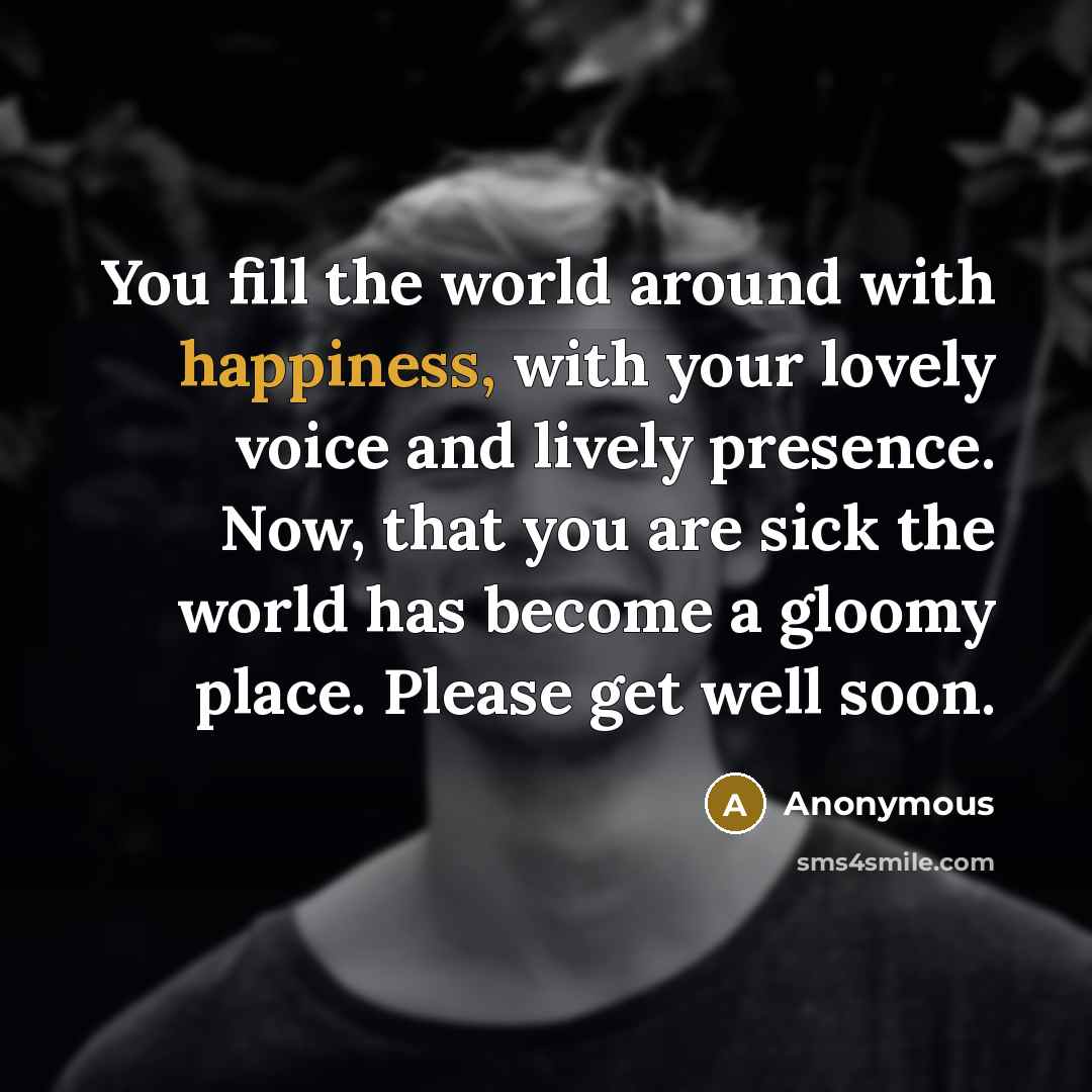 “You fill the world around with happiness, with your lovely…” quote by Anonymous