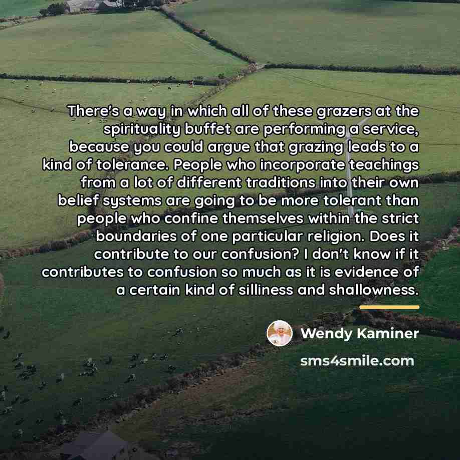 “There's a way in which all of these grazers at…” quote by Wendy Kaminer